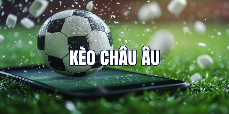 Kèo châu Âu là hình thức cược được nhiều người lựa chọn để có thể chiến thắng khi chơi cá độ. Dự đoán kết quả cược thủ sẽ thu về phần thưởng giá trị.