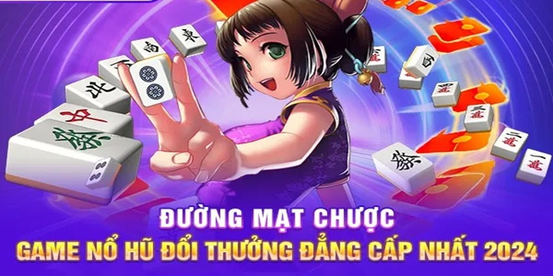 Tựa game nổ hũ đẳng cấp nhất trong năm 2024 vừa qua.